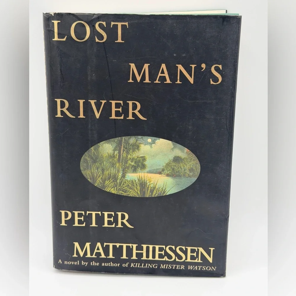 Lost Man's River: A Novel by Peter Matthiessen (Hardcover Book, 1997)